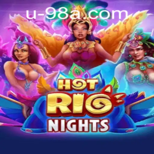 Exploring the Vibrant World of HotRioNights and the Exciting 98a PH Login Experience