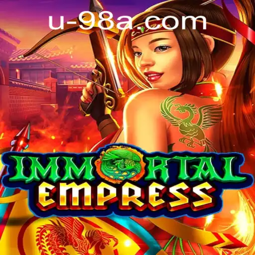 Unlock the Mysteries of ImmortalEmpress: A Comprehensive Guide